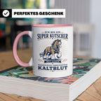 Kutscher Tasse Super Kutscher mit wahnsinnig fabelhaftem Kal – Rosa [farbe:rosa]