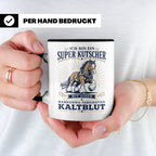 Kutscher Tasse Super Kutscher mit wahnsinnig fabelhaftem Kal – Schwarz [farbe:schwarz]