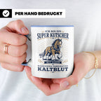 Kutscher Tasse Super Kutscher mit wahnsinnig fabelhaftem Kal – Blau [farbe:blau]