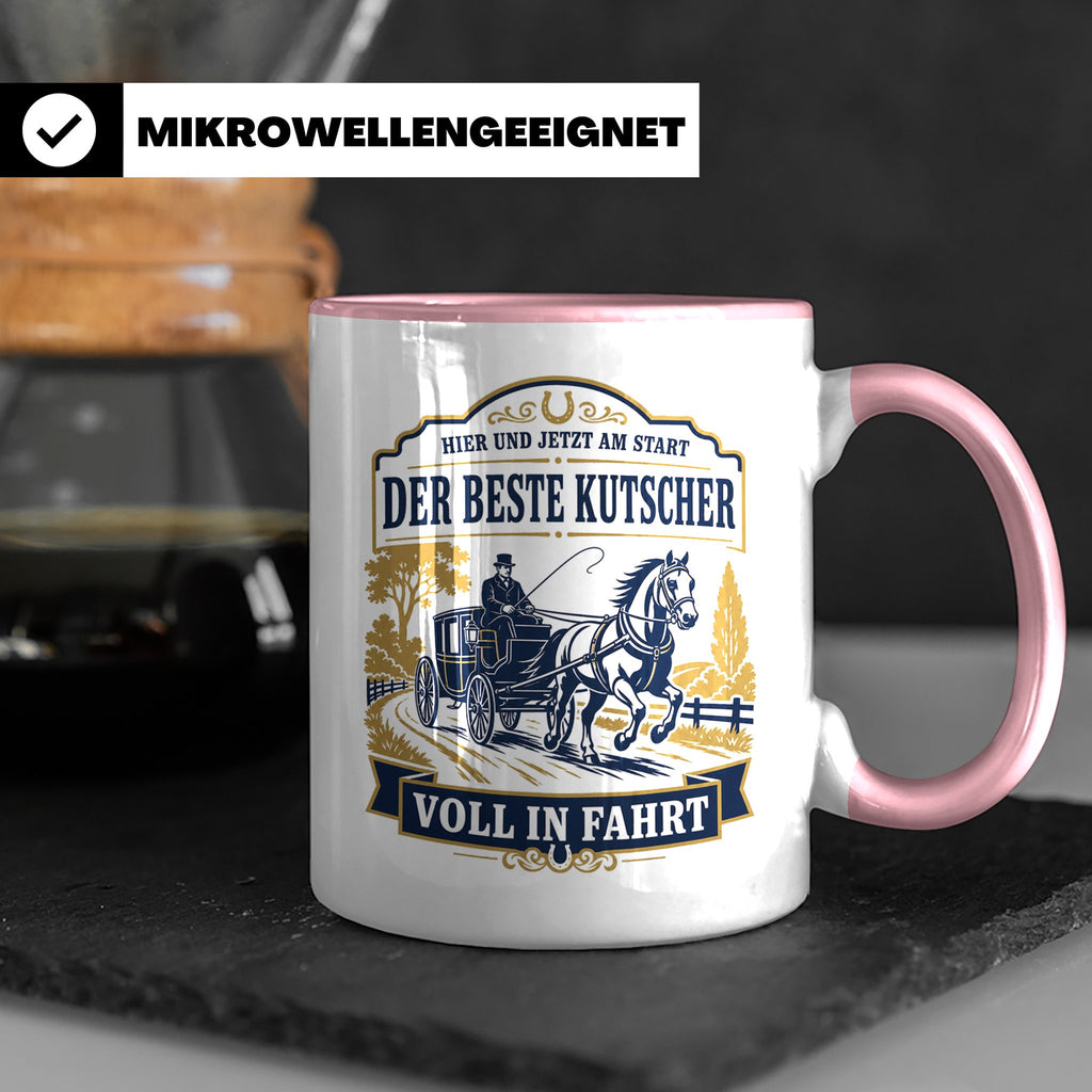 Kutscher Tasse Der beste Kutscher voll in Fahrt - Geschenk f – Rosa [farbe:rosa]