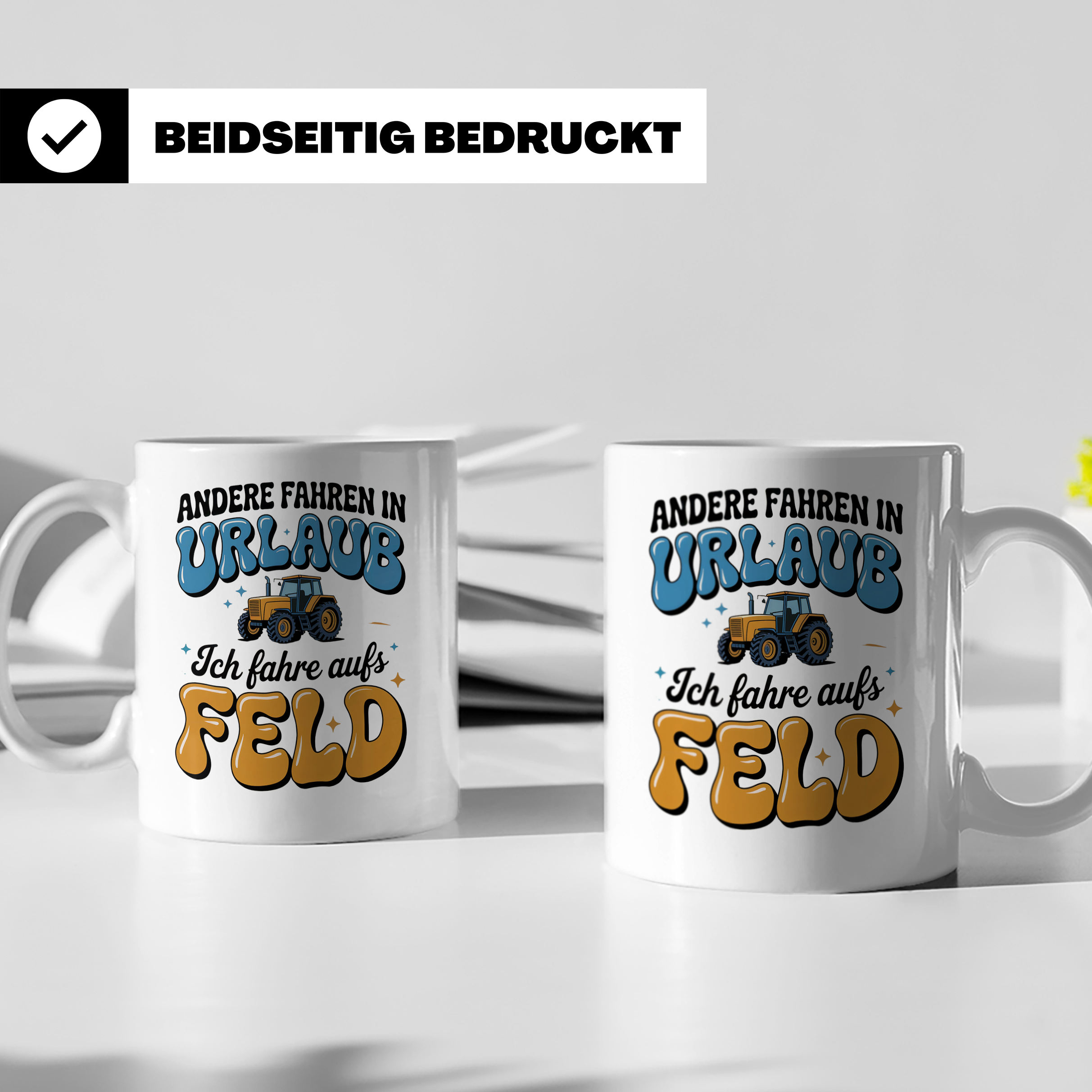 Tractor Tasse - Andere Urlaub, Ich Feld! Landwirt Geschenk,  – Weiß [farbe:weiß]