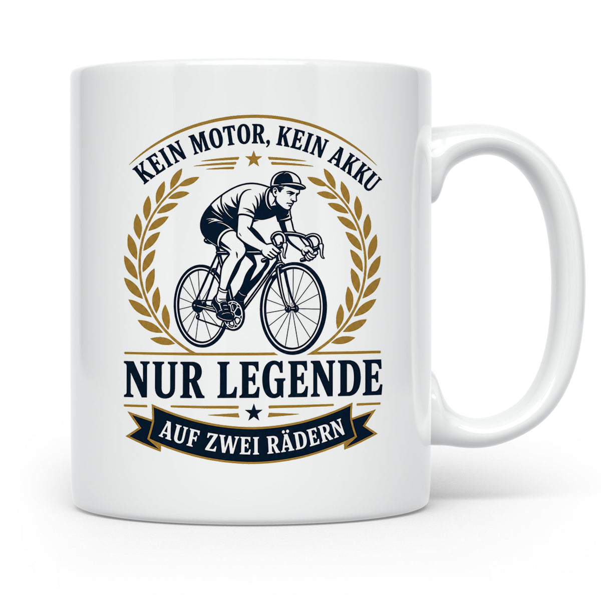 Fahrrad Tasse Kein Motor kein Akku nur Legende auf zwei Räde – Weiß [farbe:weiß]