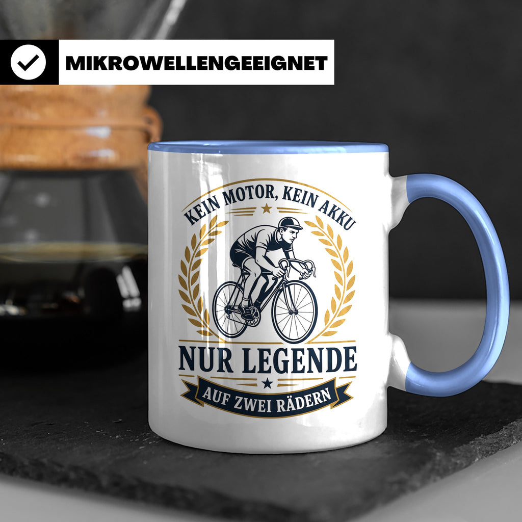 Fahrrad Tasse Kein Motor kein Akku nur Legende auf zwei Räde – Blau [farbe:blau]