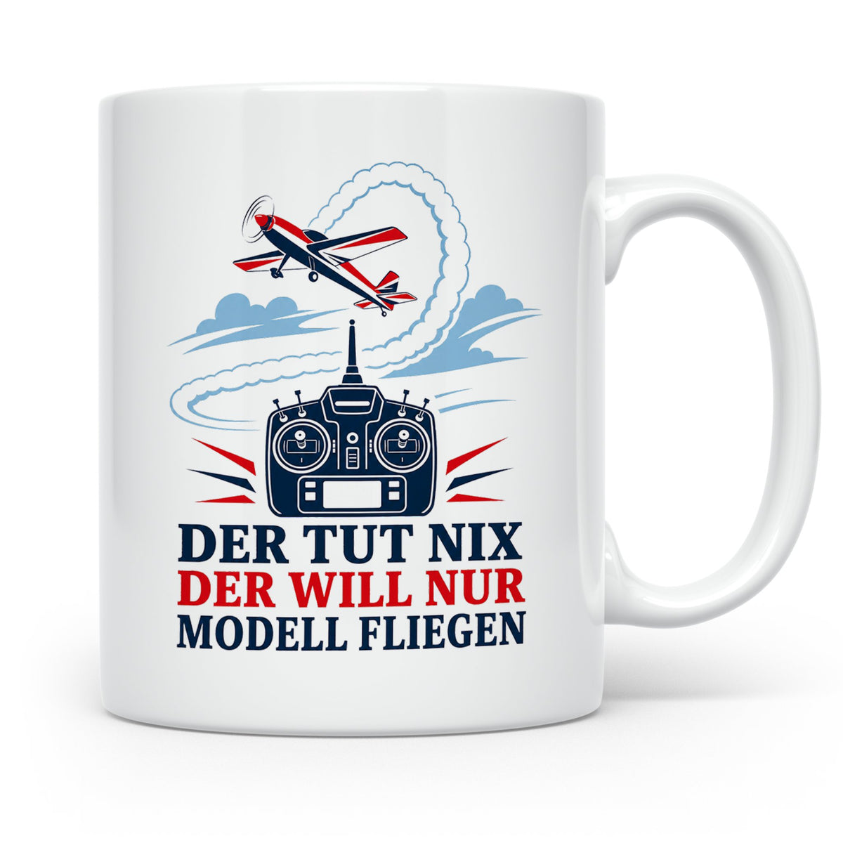Modellflug Tasse Der tut nix der will nur Modell fliegen - G – Weiß [farbe:weiß]