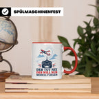 Modellflug Tasse Der tut nix der will nur Modell fliegen - G – Rot [farbe:rot]