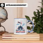 Modellflug Tasse Der tut nix der will nur Modell fliegen - G – Blau [farbe:blau]