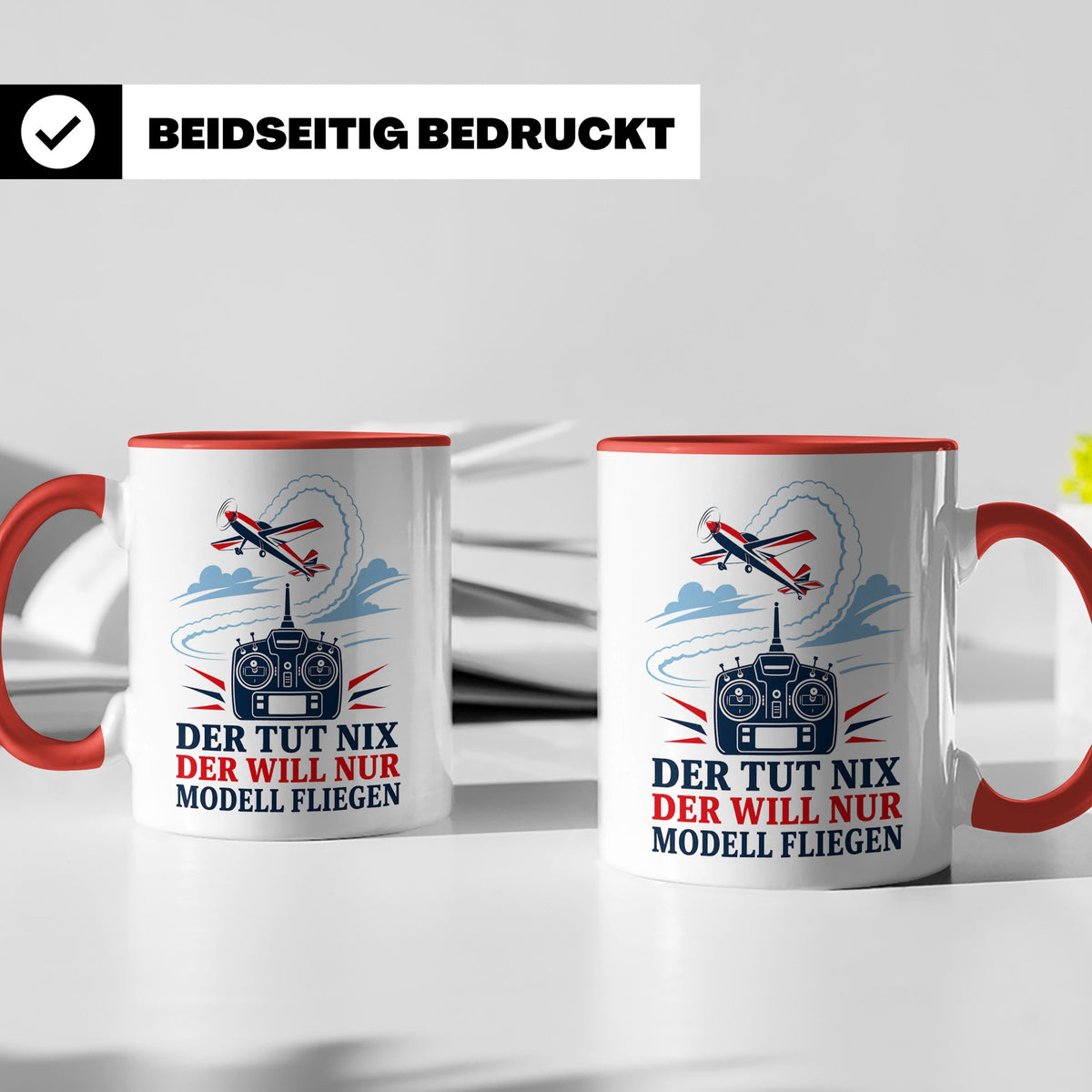 Modellflug Tasse Der tut nix der will nur Modell fliegen - G – Rot [farbe:rot]