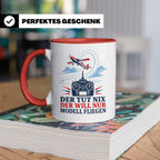 Modellflug Tasse Der tut nix der will nur Modell fliegen - G – Rot [farbe:rot]