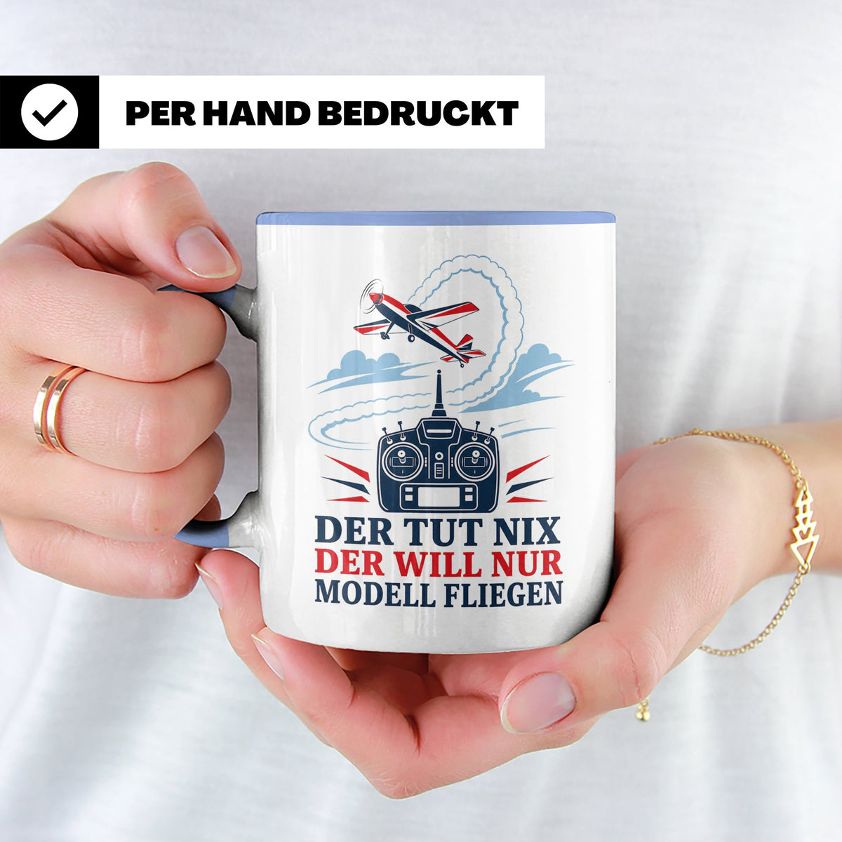 Modellflug Tasse Der tut nix der will nur Modell fliegen - G – Blau [farbe:blau]