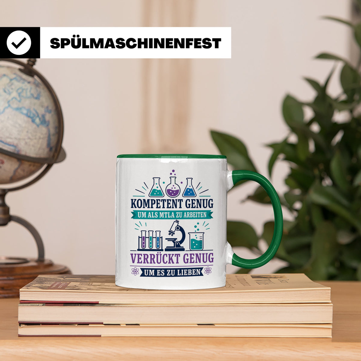 MTLA Tasse Kompetent genug um als MTLA zu arbeiten - Geschen – Grün [farbe:grün]