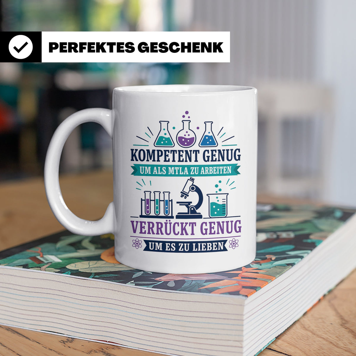 MTLA Tasse Kompetent genug um als MTLA zu arbeiten - Geschen – Weiß [farbe:weiß]