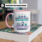 MTLA Tasse Kompetent genug um als MTLA zu arbeiten - Geschen – Rosa [farbe:rosa]