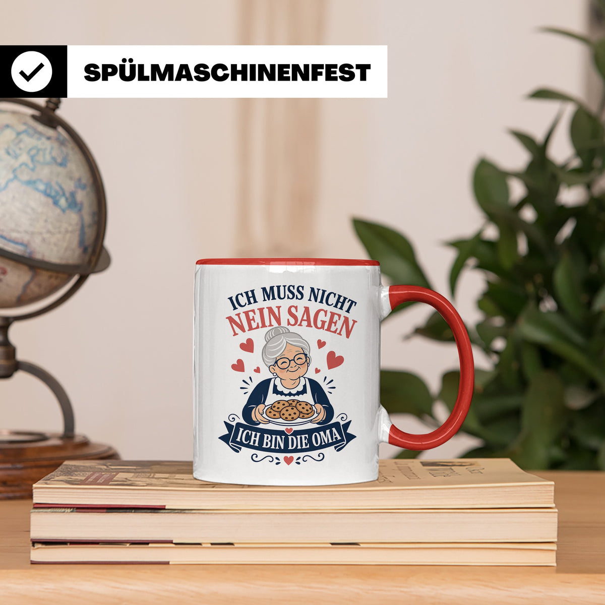Oma Tasse Ich muss nicht Nein sagen ich bin die Oma - Lustig – Rot [farbe:rot]