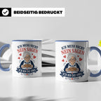 Oma Tasse Ich muss nicht Nein sagen ich bin die Oma - Lustig – Blau [farbe:blau]