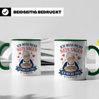 Oma Tasse Ich muss nicht Nein sagen ich bin die Oma - Lustig – Grün [farbe:grün]