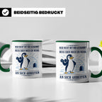 Pinguin Tasse Wer nicht mit mir auskommt muss an sich arbeit – Grün [farbe:grün]