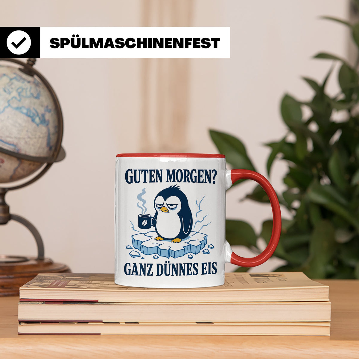 Pinguin Tasse Guten Morgen ganz dünnes Eis - Lustiges Gesche – Rot [farbe:rot]
