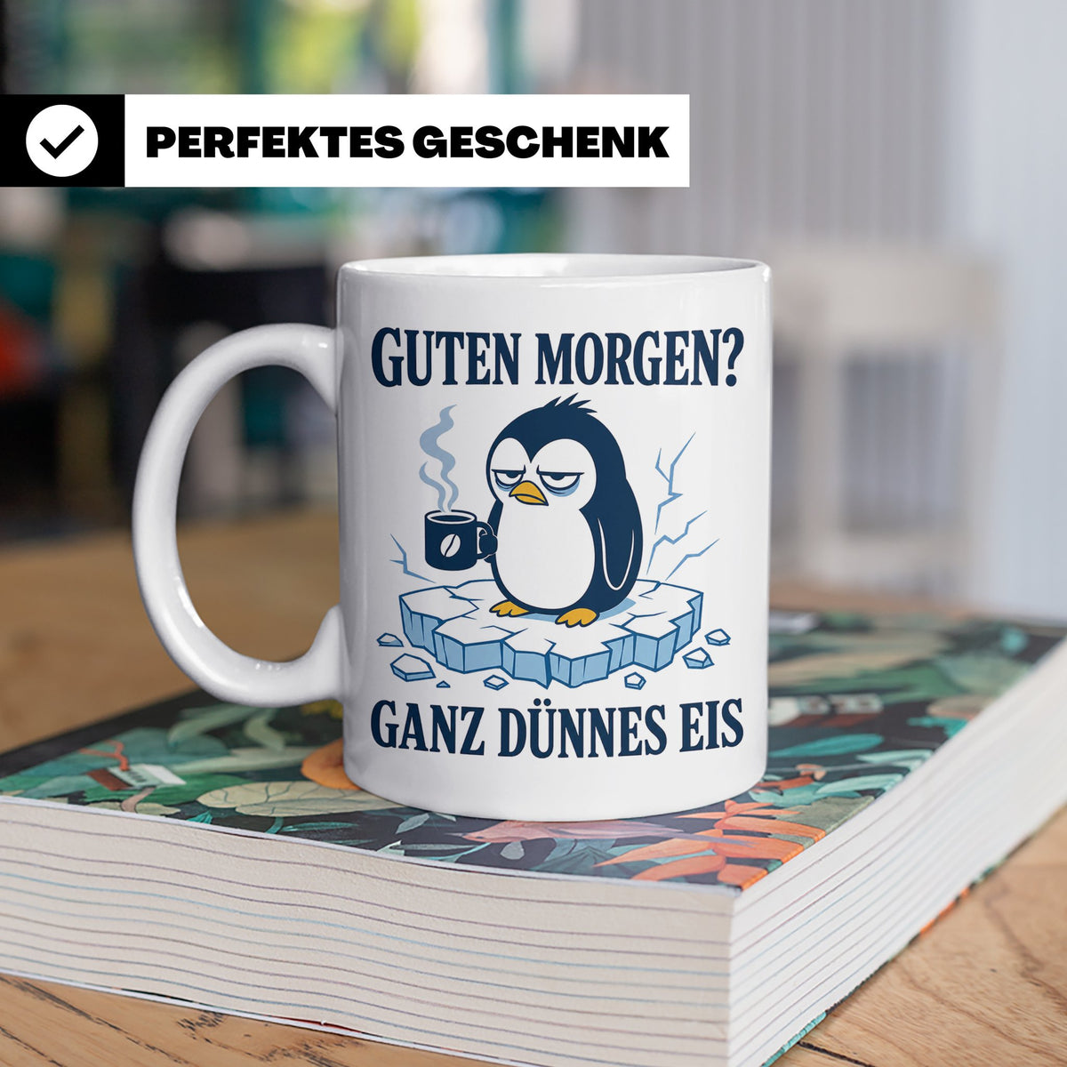 Pinguin Tasse Guten Morgen ganz dünnes Eis - Lustiges Gesche – Weiß [farbe:weiß]