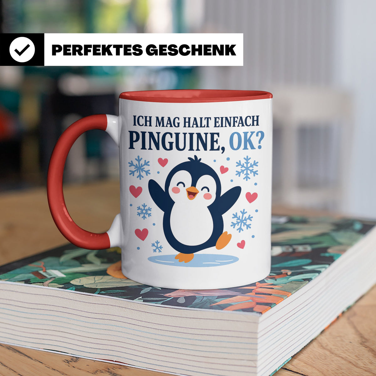 Pinguin Tasse Ich mag halt einfach Pinguine ok - Süßes Gesch – Rot [farbe:rot]