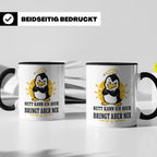Pinguin Tasse Nett kann ich auch bringt aber nix - Lustiges  – Schwarz [farbe:schwarz]