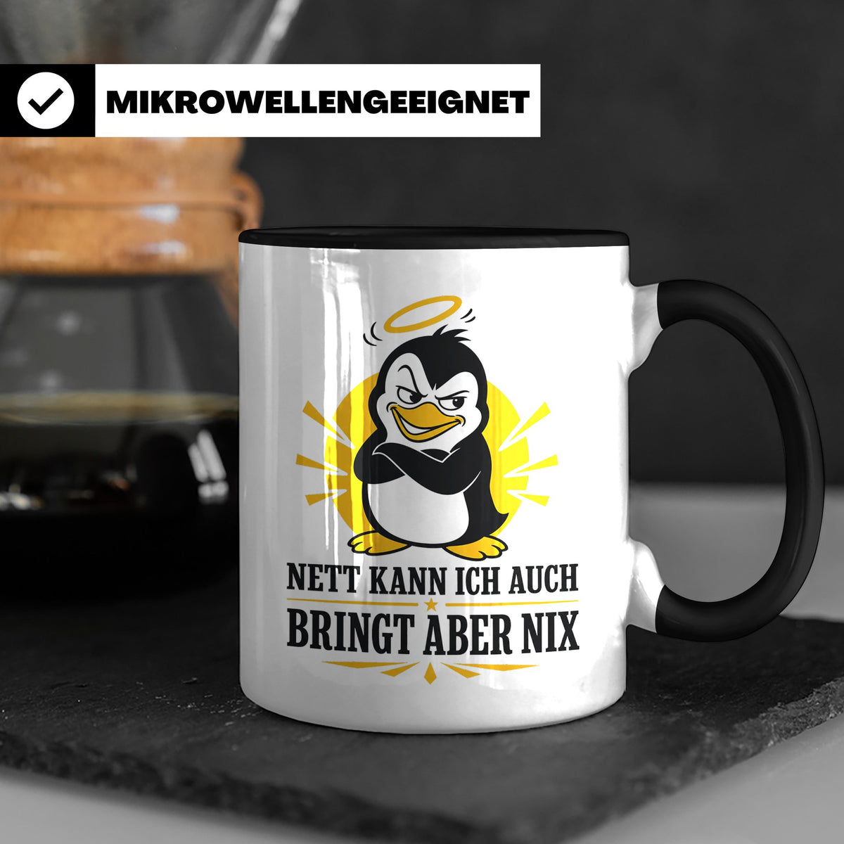 Pinguin Tasse Nett kann ich auch bringt aber nix - Lustiges  – Schwarz [farbe:schwarz]
