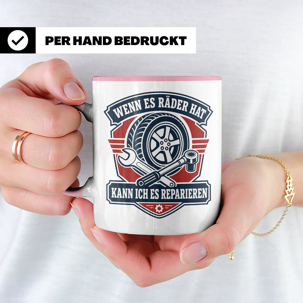 KFZ Mechaniker Tasse Wenn es Räder hat kann ich es repariere – Rosa [farbe:rosa]