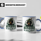 Bayrisch Tasse I reg mi ned auf du regst mi auf - Lustiges G – Blau [farbe:blau]