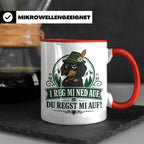 Bayrisch Tasse I reg mi ned auf du regst mi auf - Lustiges G – Rot [farbe:rot]