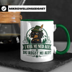 Bayrisch Tasse I reg mi ned auf du regst mi auf - Lustiges G – Grün [farbe:grün]