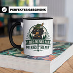 Bayrisch Tasse I reg mi ned auf du regst mi auf - Lustiges G – Schwarz [farbe:schwarz]