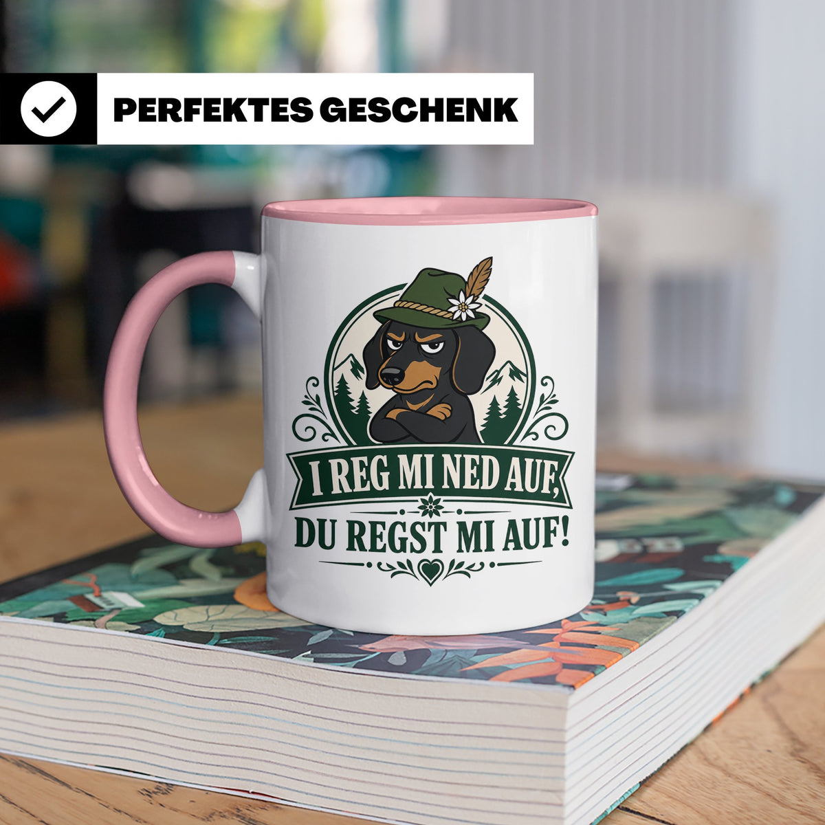 Bayrisch Tasse I reg mi ned auf du regst mi auf - Lustiges G – Rosa [farbe:rosa]