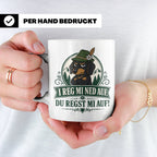 Bayrisch Tasse I reg mi ned auf du regst mi auf - Lustiges G – Weiß [farbe:weiß]