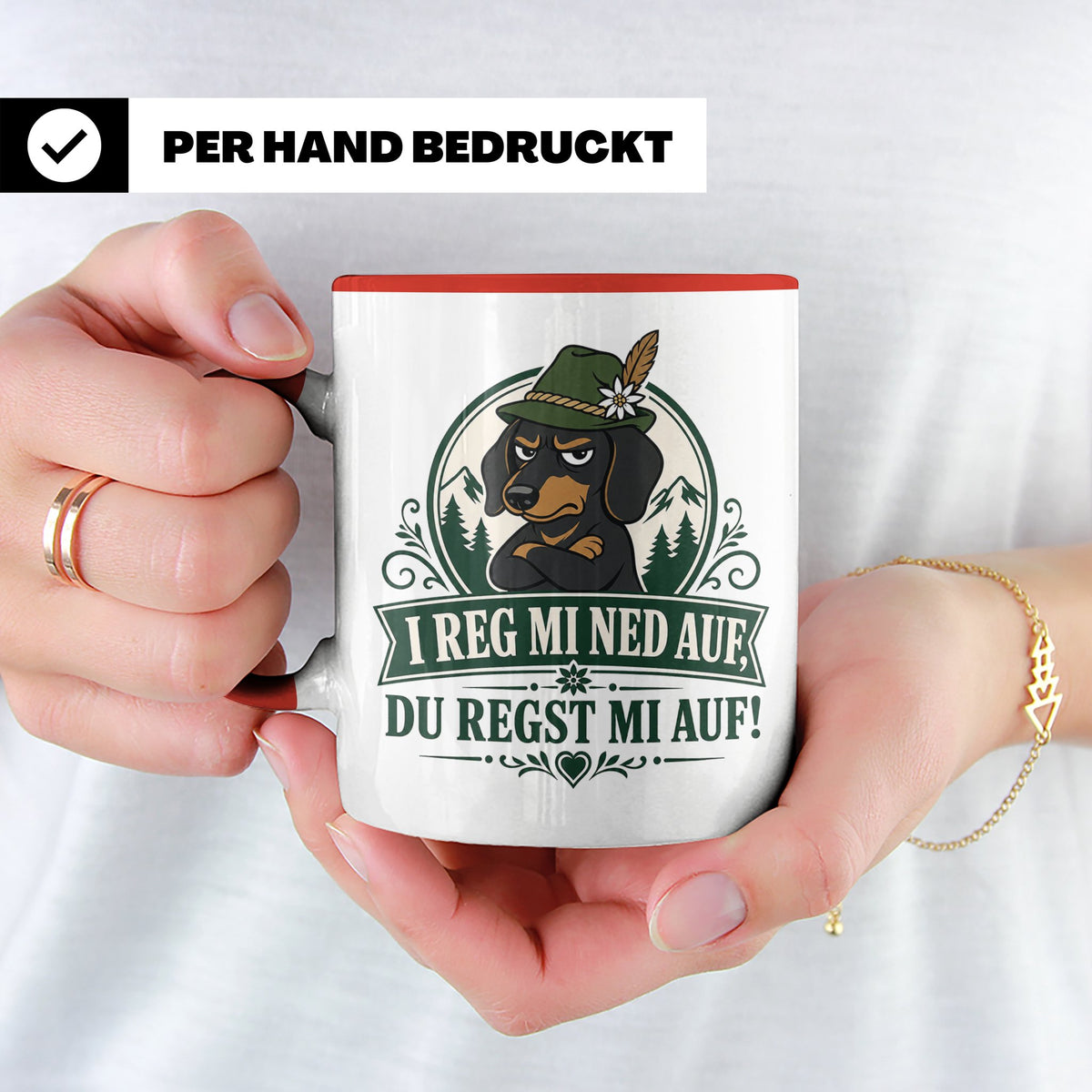 Bayrisch Tasse I reg mi ned auf du regst mi auf - Lustiges G – Rot [farbe:rot]
