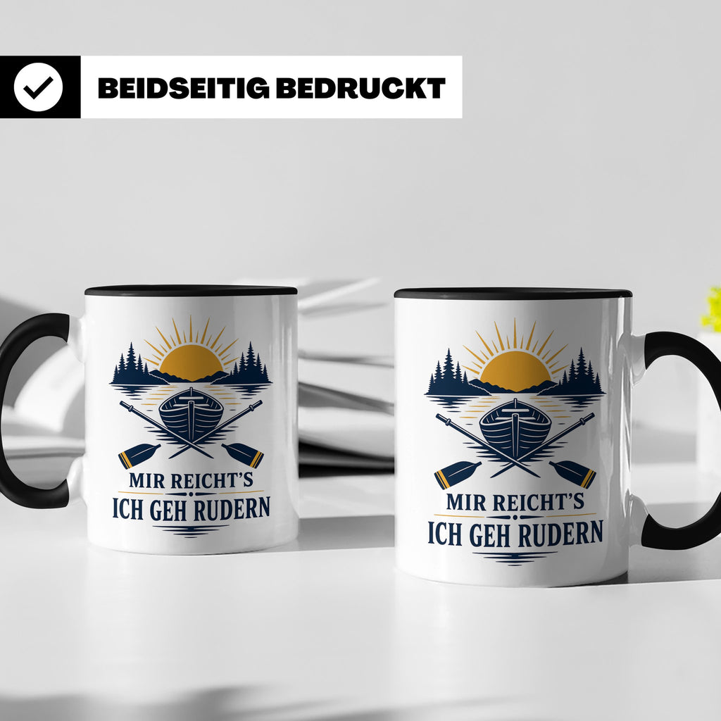 Rudern Tasse Mir reichts ich geh rudern - Geschenk für Ruder – Schwarz [farbe:schwarz]