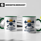 Rudern Tasse Mir reichts ich geh rudern - Geschenk für Ruder – Grün [farbe:grün]