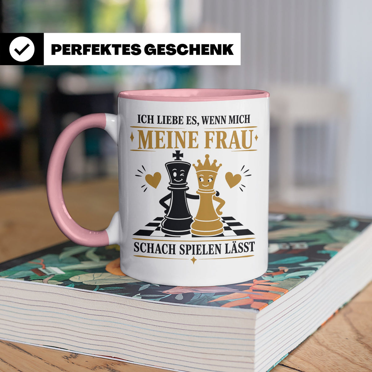Schach Tasse Ich liebe es wenn mich meine Frau Schach spiele – Rosa [farbe:rosa]