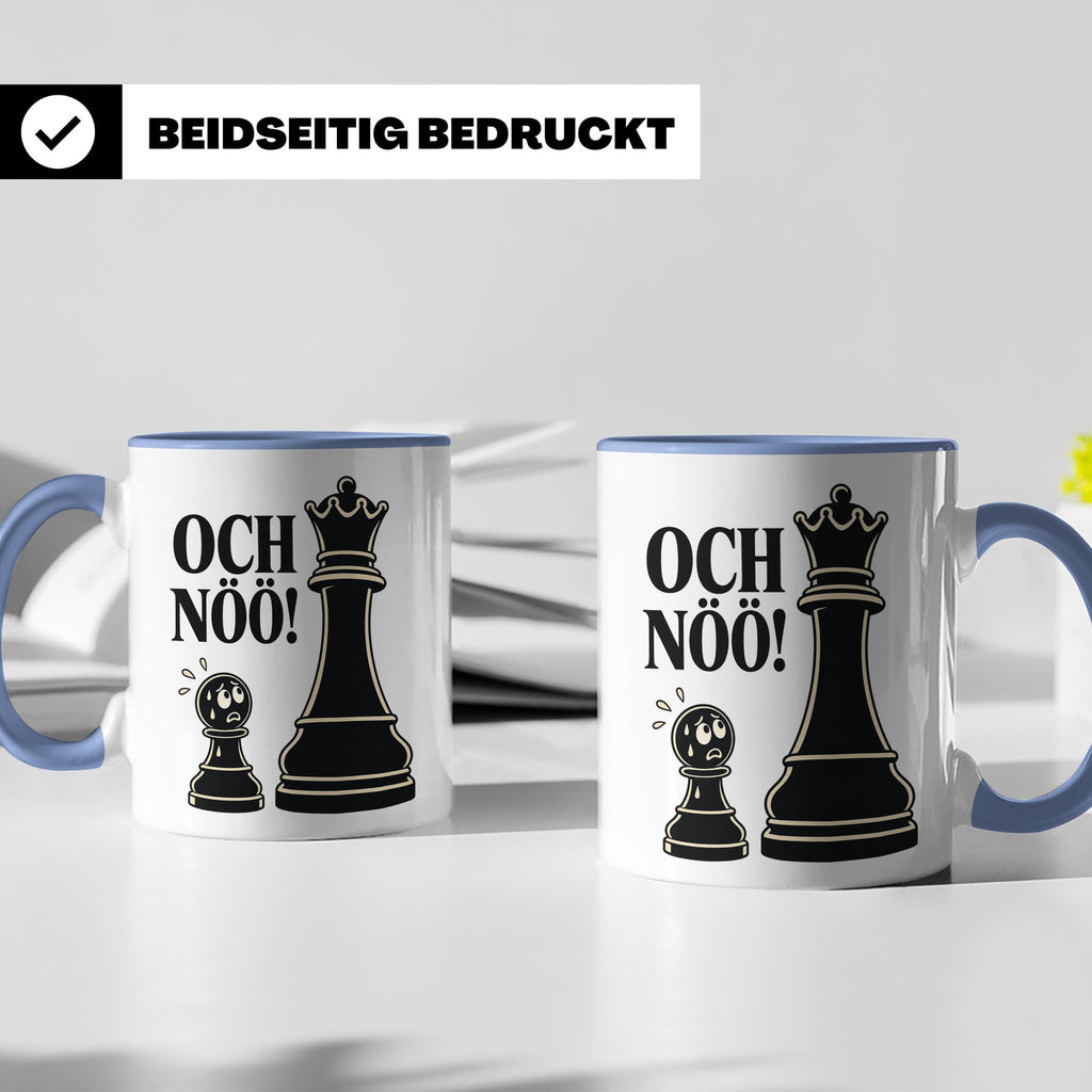 Schach Tasse Och nöö - Lustiges Geschenk für Schachspieler S – Blau [farbe:blau]