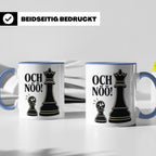 Schach Tasse Och nöö - Lustiges Geschenk für Schachspieler S – Blau [farbe:blau]
