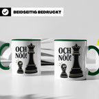 Schach Tasse Och nöö - Lustiges Geschenk für Schachspieler S – Grün [farbe:grün]