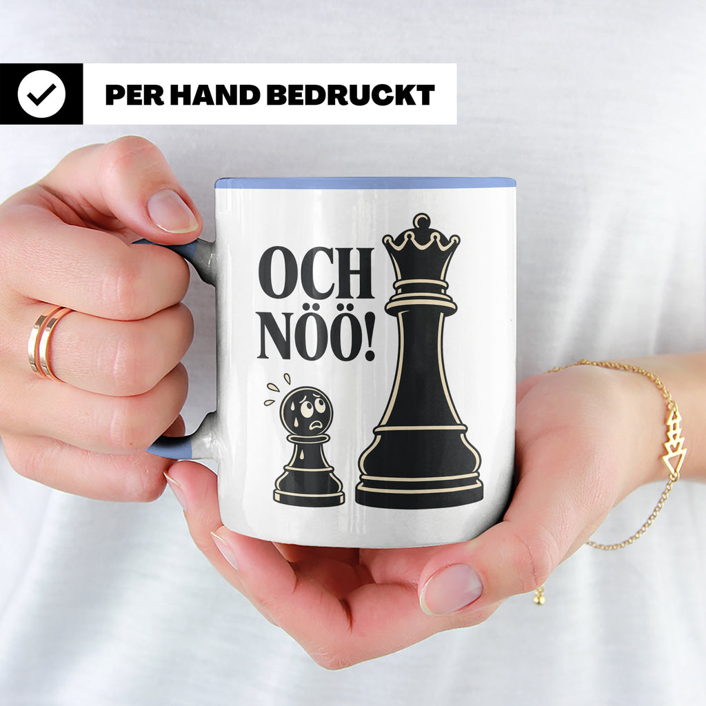 Schach Tasse Och nöö - Lustiges Geschenk für Schachspieler S – Blau [farbe:blau]