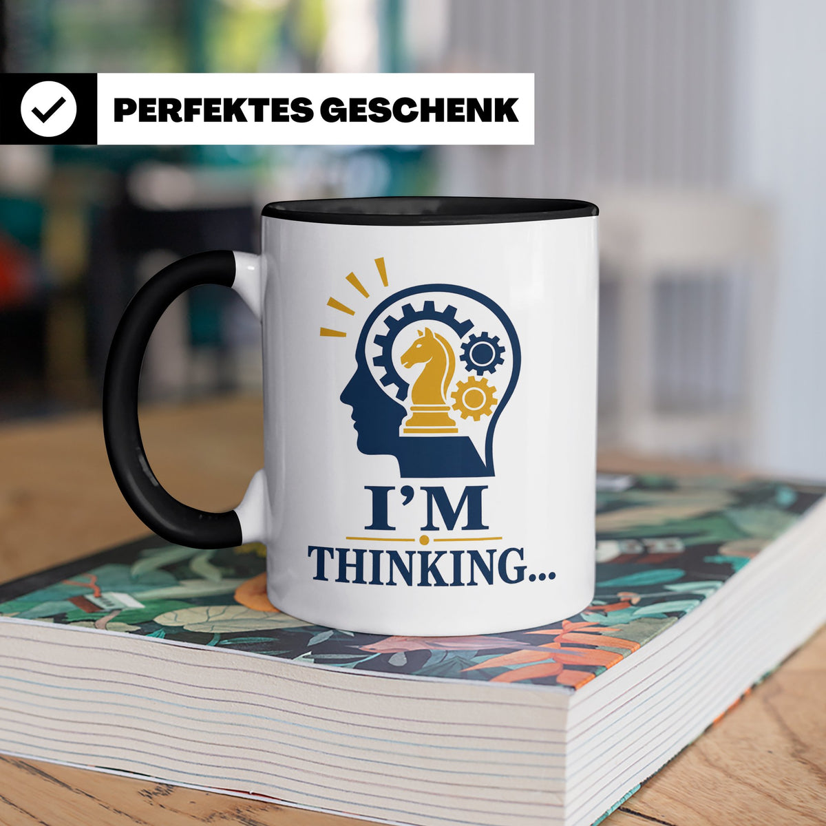 Schach Tasse I'm Thinking - Geschenk für Schachspieler Denks – Schwarz [farbe:schwarz]