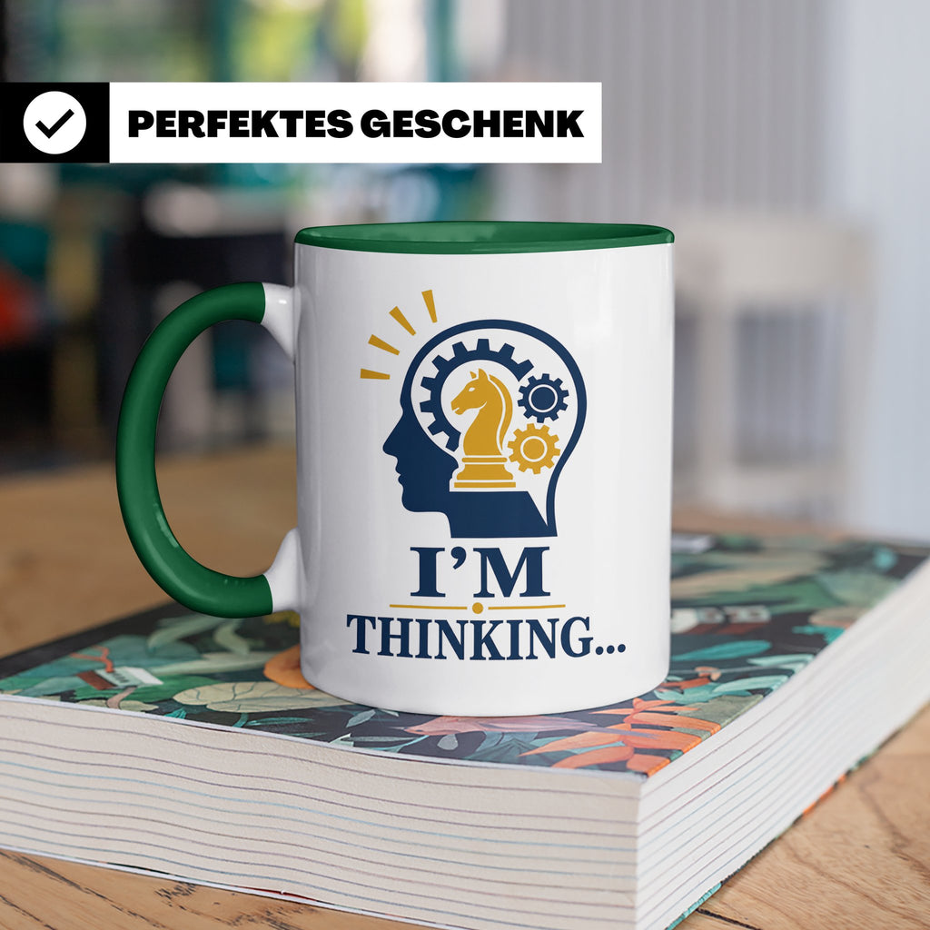 Schach Tasse I'm Thinking - Geschenk für Schachspieler Denks – Grün [farbe:grün]