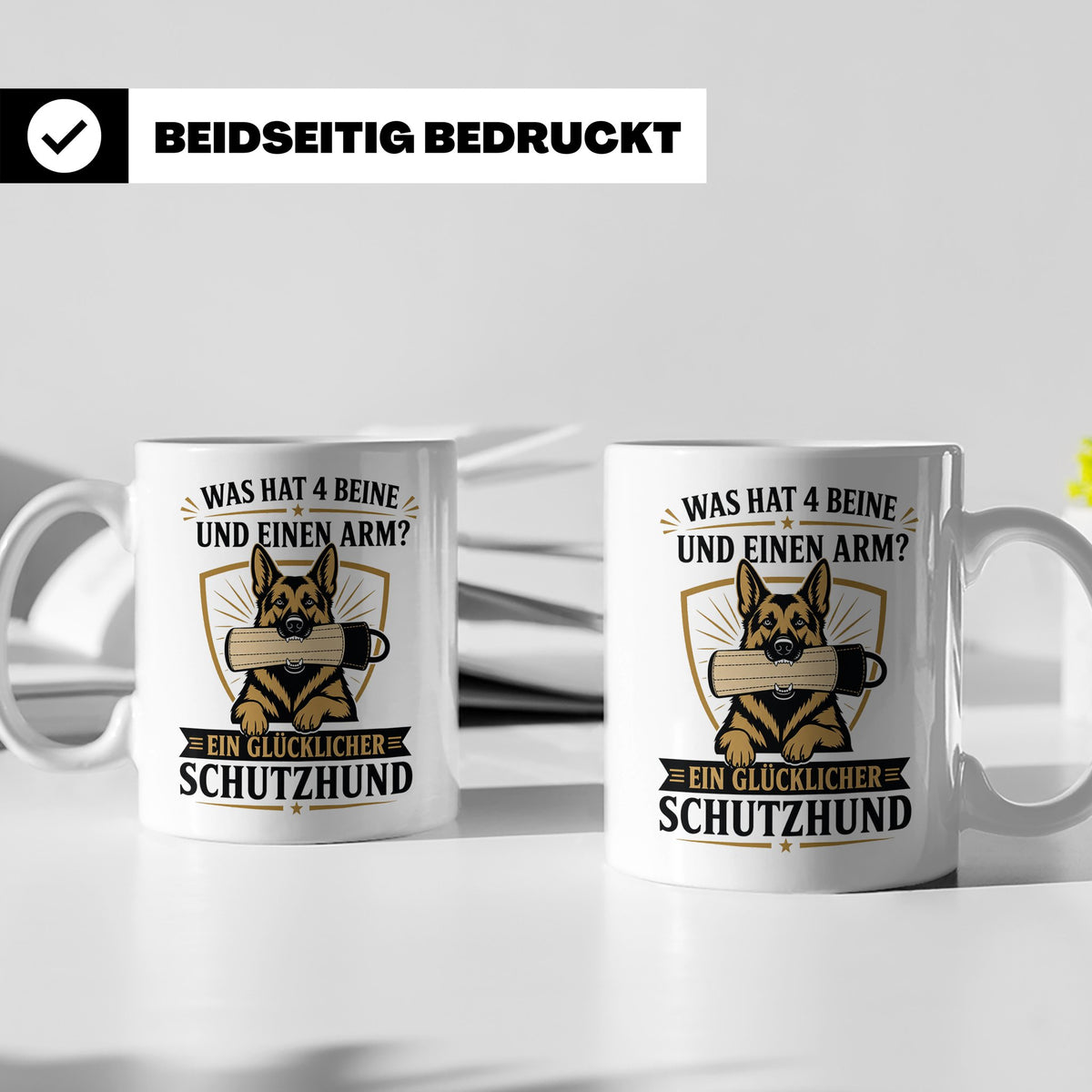 Schutzhund Tasse Was hat 4 Beine und einen Arm - Lustiges Ge – Weiß [farbe:weiß]
