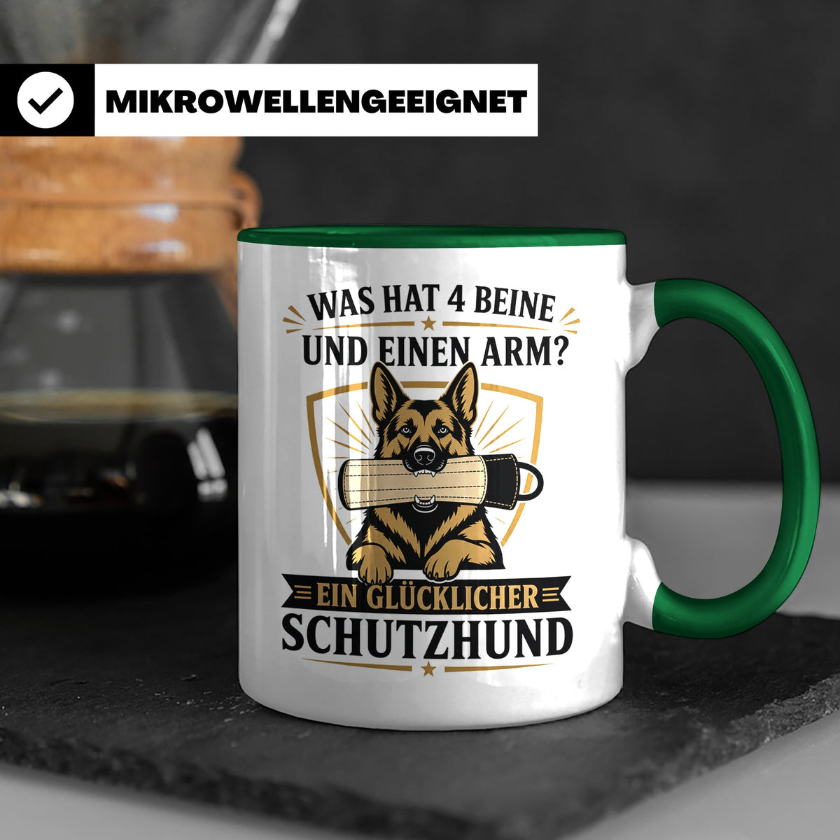 Schutzhund Tasse Was hat 4 Beine und einen Arm - Lustiges Ge – Grün [farbe:grün]