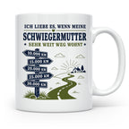Schwiegermutter Tasse Ich liebe es wenn meine Schwiegermutte – Weiß [farbe:weiß]