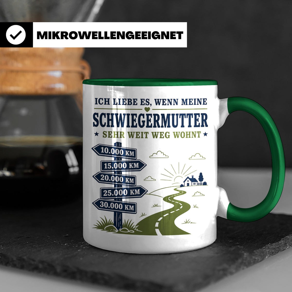 Schwiegermutter Tasse Ich liebe es wenn meine Schwiegermutte – Grün [farbe:grün]