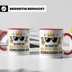 Schwiegersohn Tasse So sieht ein richtig cooler Schwiegersoh – Rot [farbe:rot]