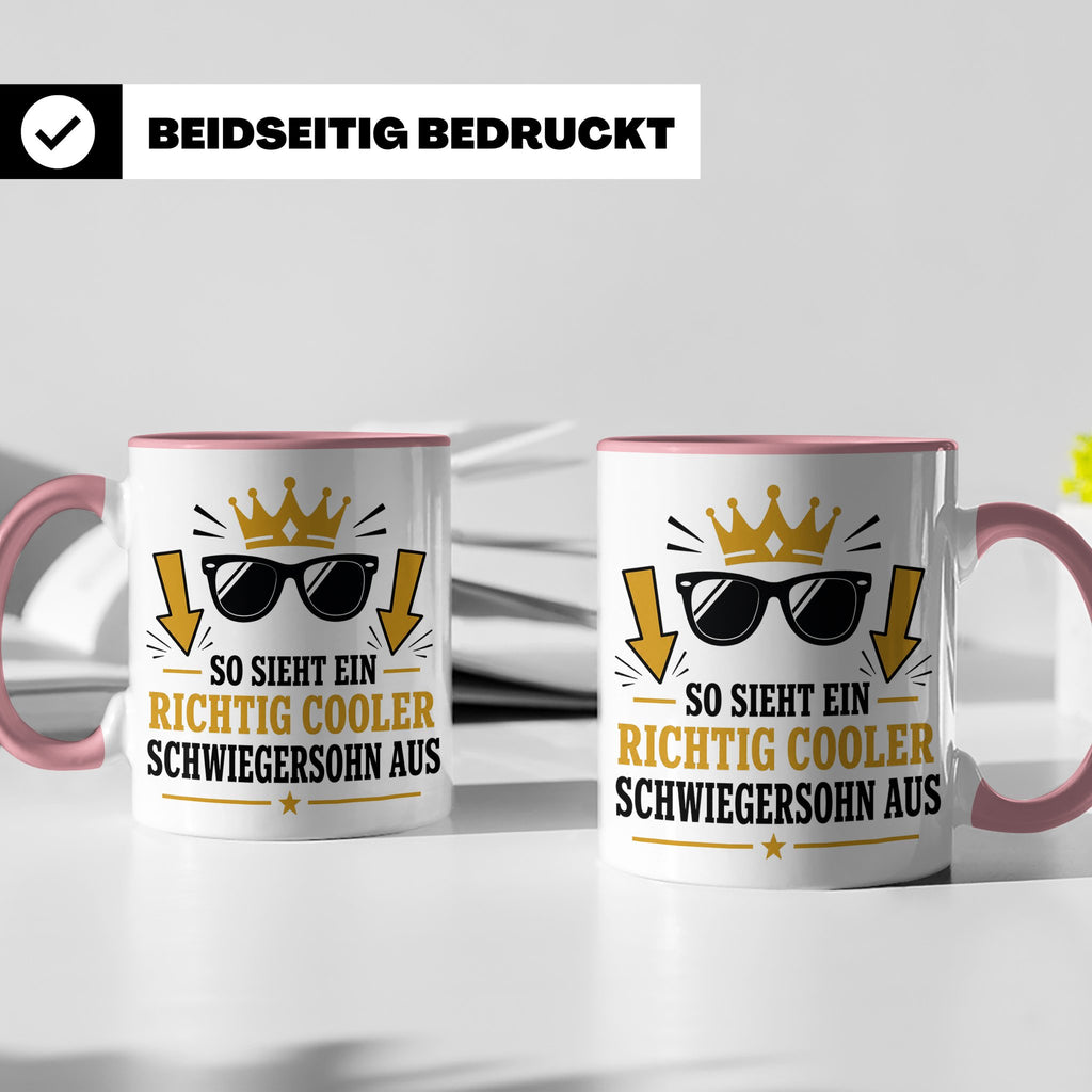 Schwiegersohn Tasse So sieht ein richtig cooler Schwiegersoh – Rosa [farbe:rosa]