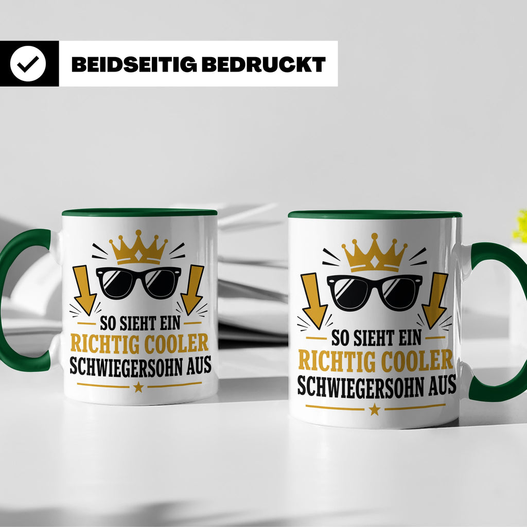 Schwiegersohn Tasse So sieht ein richtig cooler Schwiegersoh – Grün [farbe:grün]