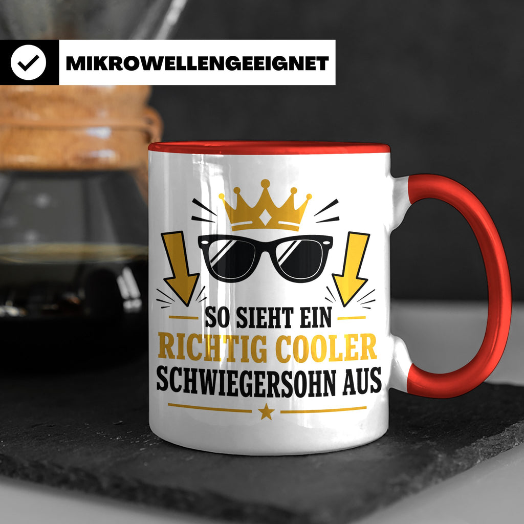 Schwiegersohn Tasse So sieht ein richtig cooler Schwiegersoh – Rot [farbe:rot]